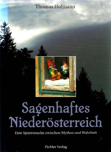 Stock image for Sagenhaftes Niedersterreich for sale by medimops