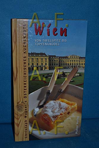 Beispielbild fr Christoph Wagner's sterreichisches Kuchlkastl, Wien zum Verkauf von medimops
