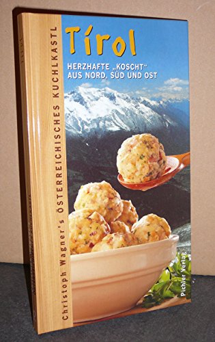 Beispielbild fr Christoph Wagner's sterreichisches Kuchlkastl, Tirol zum Verkauf von medimops