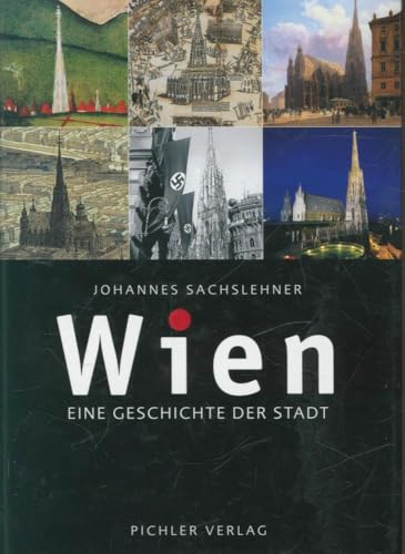 Stock image for Wien: Eine Geschichte der Stadt for sale by medimops