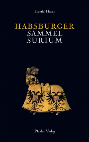 Stock image for Habsburger Sammelsurium for sale by PRIMOBUCH