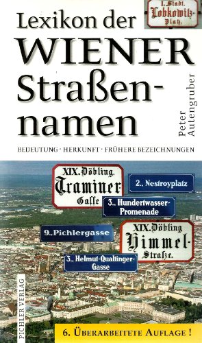 Beispielbild fr Lexikon der Wiener Straennamen zum Verkauf von medimops