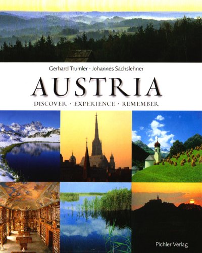 Stock image for Austria: Entdecken. Erleben. Erinnern for sale by WorldofBooks