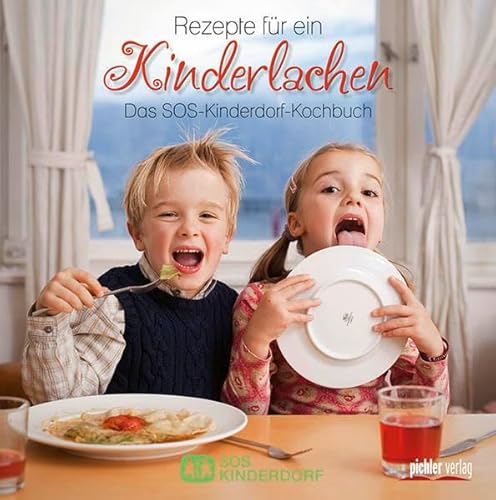 Beispielbild fr Rezepte fr ein Kinderlachen: Das SOS-Kinderdorf-Kochbuch zum Verkauf von medimops