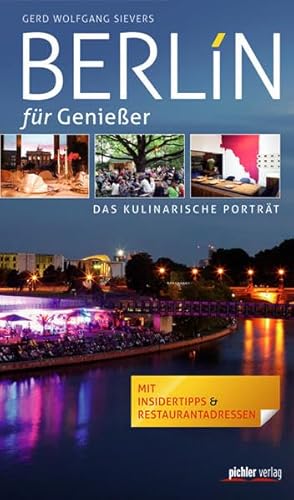 Stock image for Berlin fr Genieer: Das kulinarische Portrt for sale by medimops