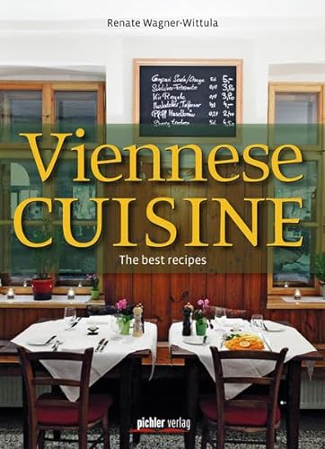 Imagen de archivo de Viennese Cuisine: The best recipes a la venta por WorldofBooks