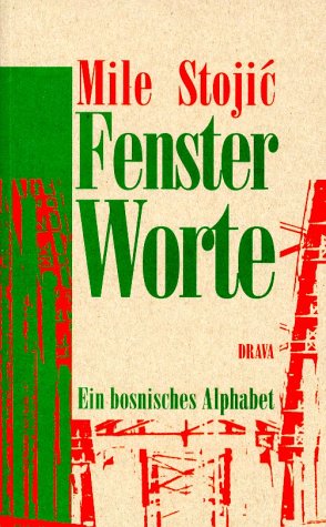 9783854353324: FensterWorte: Ein bosnisches Alphabet