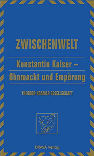 Stock image for Konstantin Kaiser - Ohnmacht und Emprung for sale by medimops