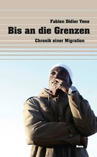 Immagine dell'editore per Bis an die Grenzen: Chronik einer Migration venduto da medimops