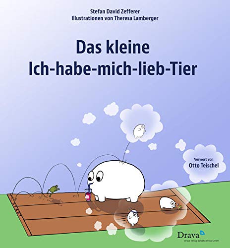 Stock image for Das kleine Ich-habe-mich-lieb-Tier for sale by medimops