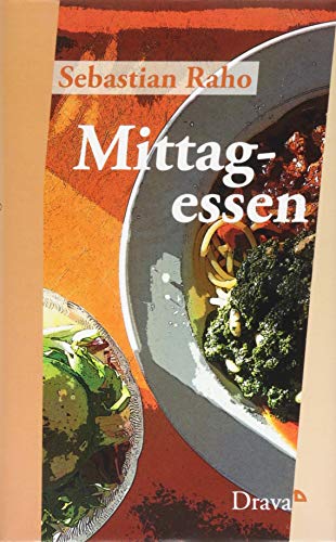 Beispielbild fr Mittagessen zum Verkauf von medimops