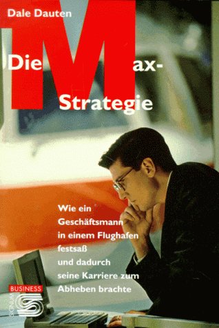 9783854362036: Die Max- Strategie