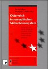 9783854362425: sterreich im europischen Mehrebenensystem. Konsequenzen der EU-Mitgliedschaft fr Politiknetzwerke und Entscheidungsprozesse