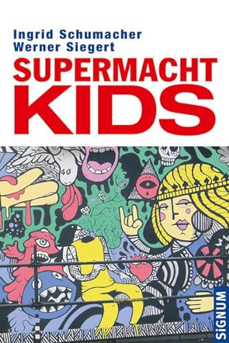 Stock image for Supermacht KIDS for sale by Leserstrahl  (Preise inkl. MwSt.)