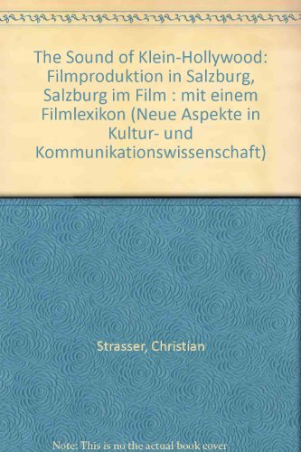 The Sound of Klein-Hollywood - Strasser, Christian, Michael Schmolke und Wolfram Paulus