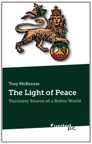 Imagen de archivo de The Light of Peace: Visionary Source of a Better World a la venta por medimops