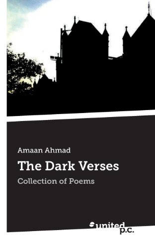 Beispielbild fr The Dark Verses: Collection of Poems zum Verkauf von medimops