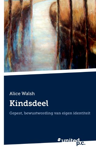 Stock image for Kindsdeel : Gepest, bewustwording van eigen identiteit for sale by Buchpark