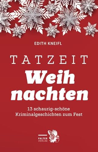 Stock image for Weihnachtskrimi in Wien: 13 Kriminalgeschichten aus Wien (Tatort Kurzkrimis / Kriminalgeschichten aus Wien) for sale by medimops