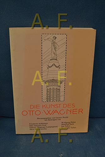 9783854410096: Die Kunst des Otto Wagner (Wiener Akademie-Reihe)
