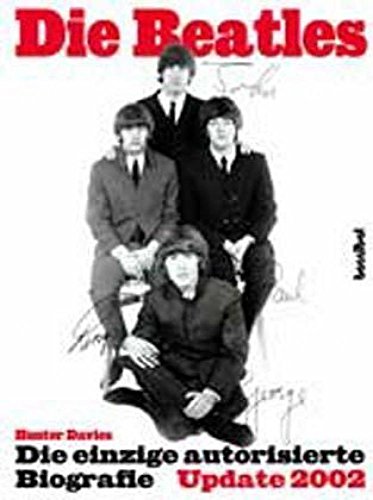 Stock image for Die Beatles: Die einzige offizielle Biografiie for sale by AwesomeBooks