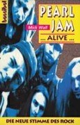 Beispielbild fr Pearl Jam. Alive: Mit Diskographie zum Verkauf von medimops