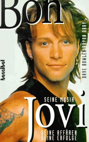 Imagen de archivo de Bon Jovi. Seine Musik, seine Affren, seine Erfolge a la venta por medimops