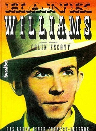 Beispielbild fr Hank Williams. Das Leben der Country-Legende zum Verkauf von medimops