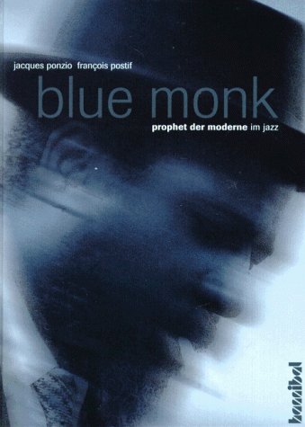 Blue Monk - Jacques Ponzio