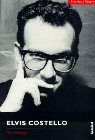 Beispielbild fr The Music Makers - Elvis Costello zum Verkauf von Trendbee UG (haftungsbeschrnkt)