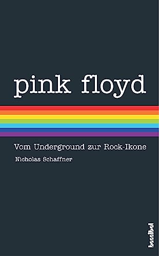 Imagen de archivo de Pink Floyd: Vom Underground zur Rock-Ikone a la venta por medimops