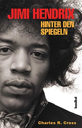 Beispielbild fr Jimi Hendrix - Hinter den Spiegeln: Die offizielle Biografie zum Verkauf von medimops