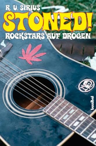 Stoned! Rockstars auf Drogen (9783854453086) by Sirius, R. U.