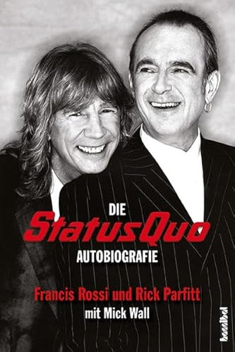 Stock image for Die Status Quo Autobiografie for sale by Revaluation Books