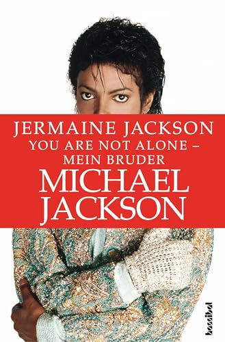 Stock image for You are not alone - Mein Bruder Michael Jackson for sale by Blackwell's