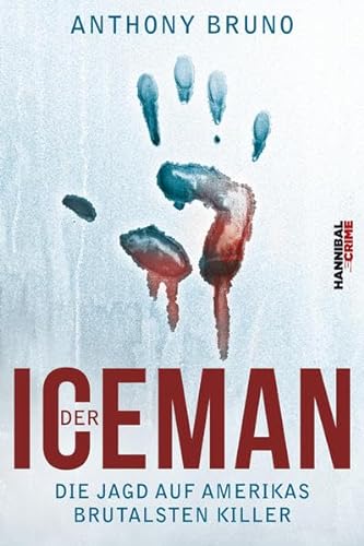 Stock image for Der Iceman - Die Jagd auf Amerikas brutalsten Killer for sale by medimops