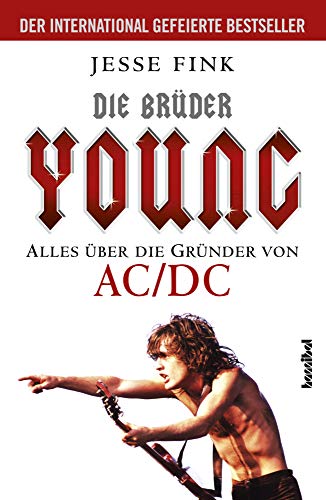 Imagen de archivo de Die Brder Young - Alles ber die Grnder von AC/DC -Language: german a la venta por GreatBookPrices