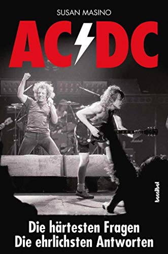 Stock image for AC/DC - Die hrtesten Fragen, Die ehrlichsten Antworten (Pop & Rock'n'Roll) for sale by medimops