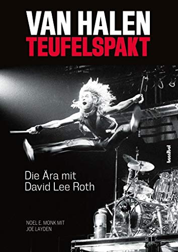 Beispielbild fr Van Halen: Teufelspakt - Die ra mit David Lee Roth zum Verkauf von medimops