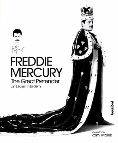 9783854457046: Freddie Mercury - The Great Pretender: Ein Leben in Bildern