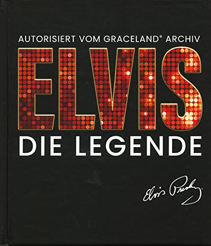 Beispielbild fr Elvis - Die Legende zum Verkauf von Blackwell's