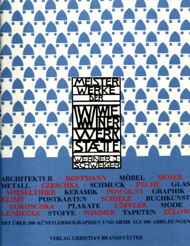 Stock image for Meisterwerke der Wiener Werksttte Kunst und Handwerk for sale by Antiquariat am Roacker