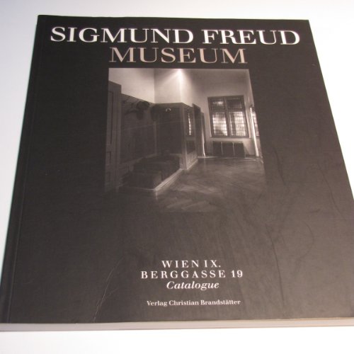 Beispielbild fr Sigmund Freud Museum: Katalog: Wein IX Berggasse 19 zum Verkauf von medimops