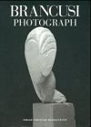 Beispielbild fr Constantin Brancusi Photograph zum Verkauf von medimops