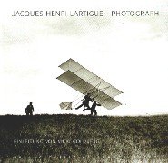 Beispielbild fr Jacques Henri Lartigue, Photograph. zum Verkauf von Antiquariat & Verlag Jenior