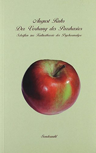 Beispielbild fr Der Vorhang des Parrhasios: Schriften zur Kulturtheorie der Psychoanalyse zum Verkauf von medimops