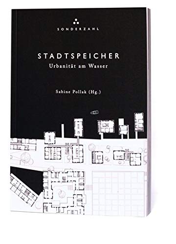 Imagen de archivo de STADTSPEICHER. Urbanitt am Wasser: Linzer Augen Bd. 12 - art special a la venta por medimops