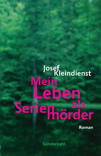 Stock image for Mein Leben als Serienmrder for sale by medimops