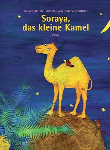 Stock image for Soraya, das kleine Kamel -Language: german for sale by GreatBookPrices