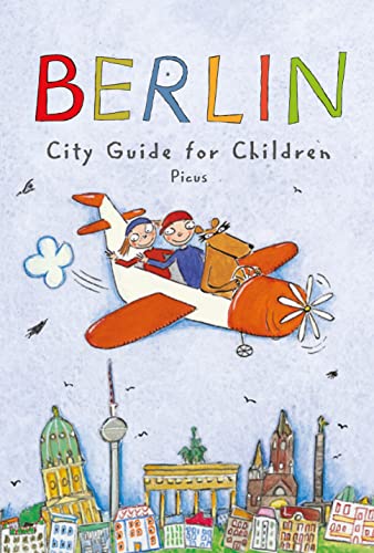 9783854521556: Berlin. City Guide for Children